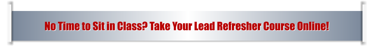 No Time to Sit in Class? Take Your Lead Refresher Course Online!